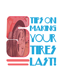 Ebook Tips on Making Your Tires Last!
